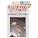 Relatively Speaking: Relativity, Black Holes, and the Fate of the Universe