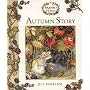 Autumn Story (Brambly Hedge)