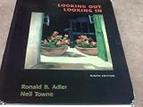 Looking Out/Looking in: Interpersonal Communication