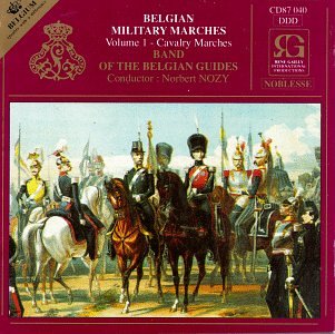 CD-Charts  Music : Belgian Military Marches, vol.1: Cavalry Marches