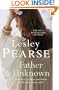 Father Unknown. Lesley Pearse
