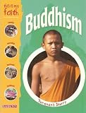 This Is My Faith: Buddhism (This Is My Faith Books)