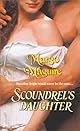 Scoundrel's Daughter