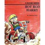 Hot Rod Harry (A Rookie Reader)