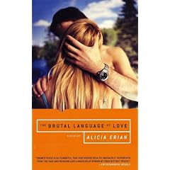 The Brutal Language of Love: Stories by