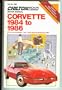 Chilton's Repair & Tune-Up Guide Corvette 1984 to 1986: All U. S. and Canadian "New" Body Style Corvettes from 1984 (Chilton's Repair Manual (Model Specific))