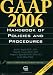 Books : GAAP 2006 Handbook of Policies and Procedures (Gaap Handbook of Policies and Procedures)