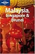 Lonely Planet Malaysia, Singapore & Brunei