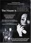 The House Is Black