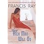 Any Rich Man Will Do