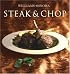 Williams-Sonoma Collection: Steak & Chop (Williams-Sonoma Collection (New York, N.Y.).)