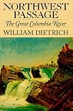 Northwest Passage: The Great Columbia River