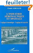 L'industrie a�ronautique et spatiale
