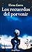 Los recuerdos del porvenir / Memories of the Future (Spanish Edition)