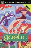 Teach Yourself Gaelic Complete Course