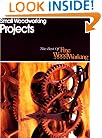 Small Woodworking Projects (Best of Fine Woodworking)