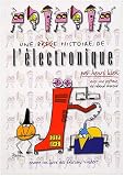 Une (br�ve) histoire de l'�lectronique