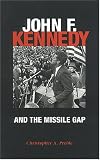 Buy : John F. Kennedy and the Missile Gap