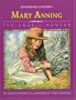 Mary Anning: The Fossil Hunter (Remarkable Children)