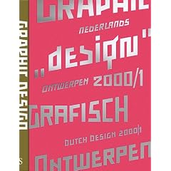 Dutch Design 2000-2001: Graphic Design