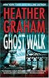 Ghost Walk (Mira)
