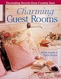 Charming Guest Rooms: Decorating Secrets from Country Inns