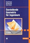 Darstellende Geometrie f�r Ingenieure