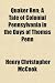 Quaker Ben; A Tale of Colonial Pennsylvania in the Days of Thomas Penn