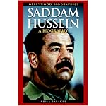 Saddam Hussein: A Biography (Greenwood Biographies) book cover