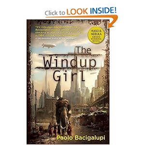 The Windup Girl [Paperback]