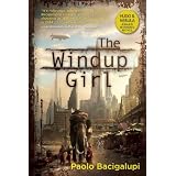 The Windup Girlby Paolo Bacigalupi