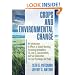 Crops And Environmental Change: An Introduction To Effects Of Global Warming, Increasing Atmospheric CO2 And O3 Concentrations, And Soil Salinization On Crop Physiology And Yield