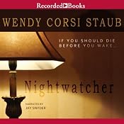 Nightwatcher | [Wendy Corsi Staub]