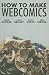 How to Make Webcomics [HT MAKE WEBCOMICS]