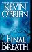  : Final Breath