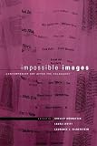 Impossible images : contemporary art after the Holocaust