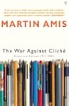 The War Against Cliche: Essays and Re...