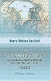 The St. Lawrence Pilot, Comprising Sailing Directions for the Gulf and River: Being the Result of a Survey Made by Order of the Lords Commissioners of the Admiralty. Volume 2