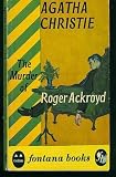 The Murder of Roger Ackroyd: A Hercule Poirot Mystery