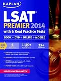 Kaplan LSAT Premier 2014 with 6 Practice Tests: Book + Online + DVD + Mobile