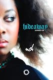 Hideaway (Jammed Up) (Hot Flash)