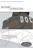 Beyond Conviction