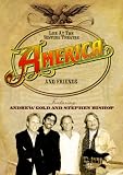 America & Friends - Live at the Ventura Theatre [DVD]
