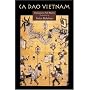Ca Dao Vietnam: Vietnamese Folk Poety (A Kagean Book) (Vietnamese Edition)
