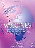 Vaccines for Biodefense and Emerging and Neglected Diseases