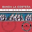 The Best of Banda la Coste&ntilde;a: Ultimate Collection