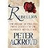 Rebellion: The History of England from James I to the Glorious Revolution