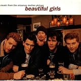 Beautiful Girls: Music From The Miramax Motion Picture