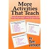 More Activities That Teach
