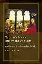 Till We Have Built Jerusalem: Architecture, Urbanism, and the Sacred